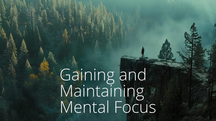 Gaining Mental Focus - Sat 12 October